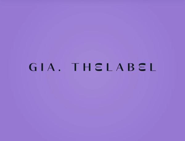 Gia The Label